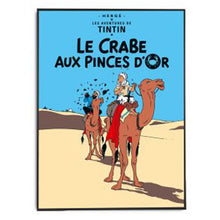 Load image into Gallery viewer, The Adventures of Tintin Poster The Crab with the Golden Claws Le Crabe Aux Pinces D&#39;Or

